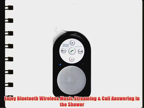 Pyle PWPBT10BK Bluetooth Wireless Waterproof Shower Speaker with Built-In Mic for Call Answering