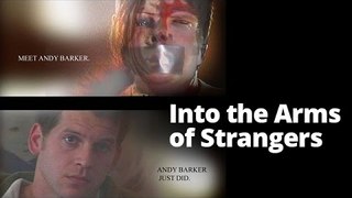 Into The Arms Of Strangers - Full Thriller Movie