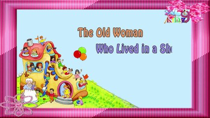 There was an old woman rhymes  kidz