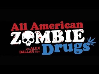 All American Zombie Drugs - Full Comedy Movie