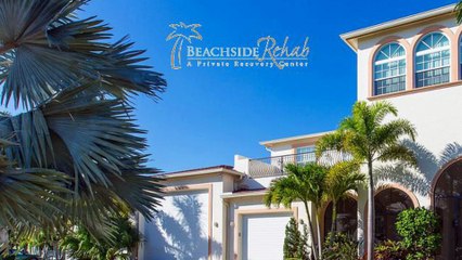 Beachside Rehab - A Private Recovery Center