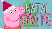 PEPPA PIG CANTANDO MUSICA DE NATAL  | ANIMAÇÃO INFANTIL | KIDS TV BR