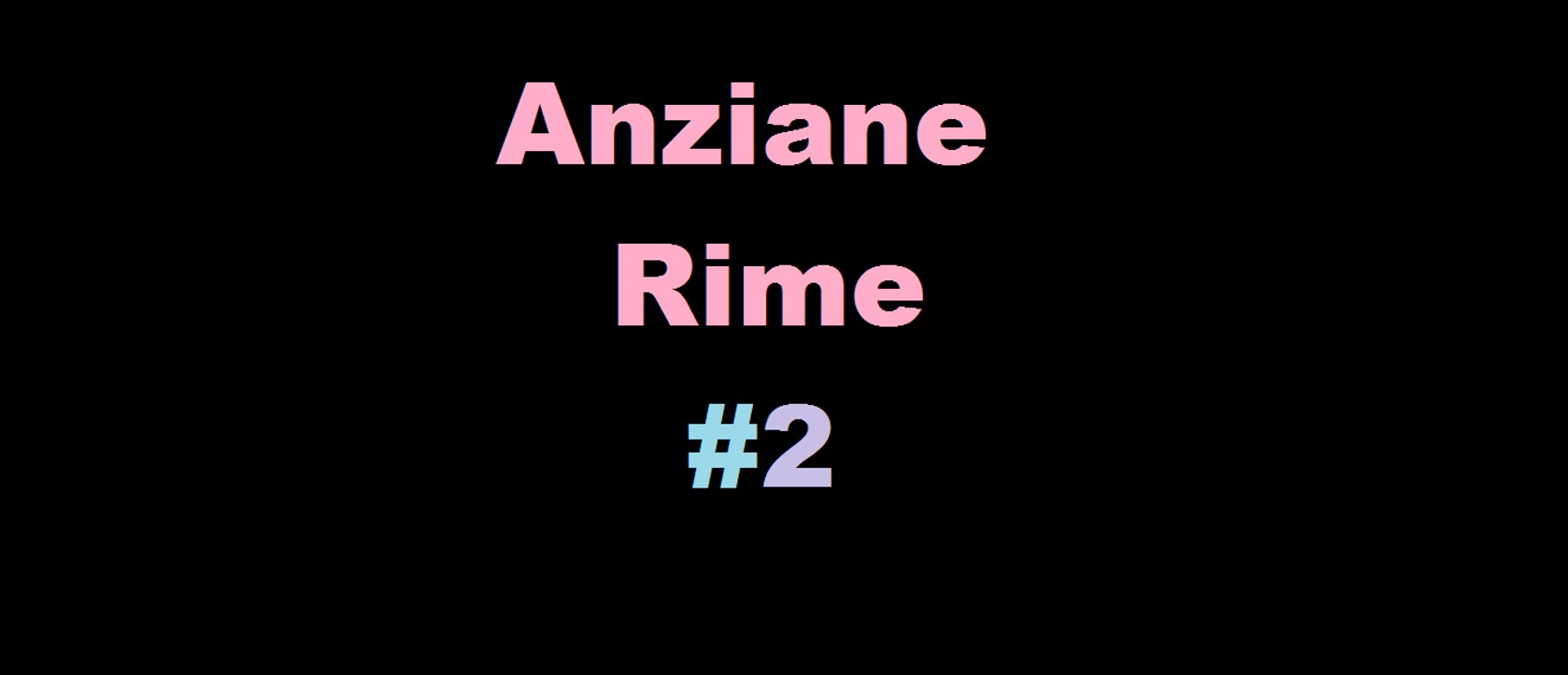 Anziane rime #2