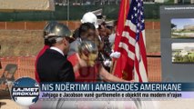 NIS NDËRTIMI I AMBASADËS AMERIKANE