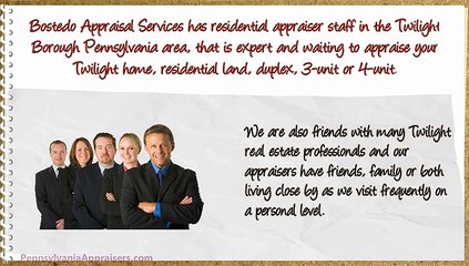 Twilight Appraisers - 412.831.1500 - Appraisal Twilight