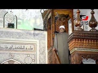 وكيل الأزهر يلقي خطبة الجمعة في بورسعيد بمناسبة العيد القومي للمحافظة