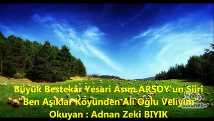 Şair Müftü Adnan Zeki'den Yesari Asım'ın Enfes Şiiri