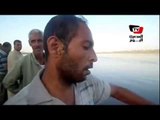 شهادات أهالى «كفر ناصر» عن سقوط ٥٠ راكب من معديه في النيل