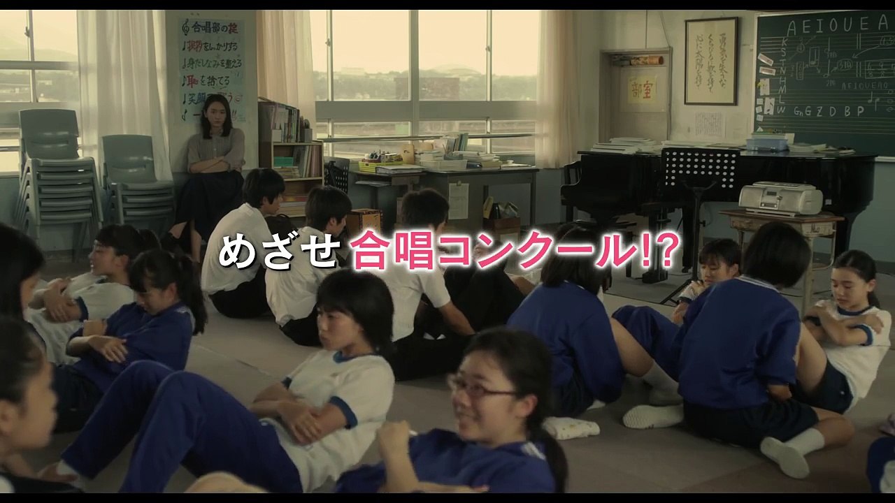 映画『くちびるに歌を』予告篇