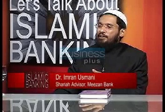Lets Talk about Islamic Banking Episode E2 P3