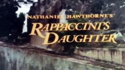 Rappaccini's Daughter : A Thousand Years