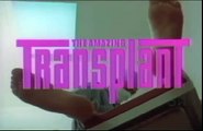 The Amazing Transplant Trailer (1970) João Fernandes, Linda Southern and Larry Hunter