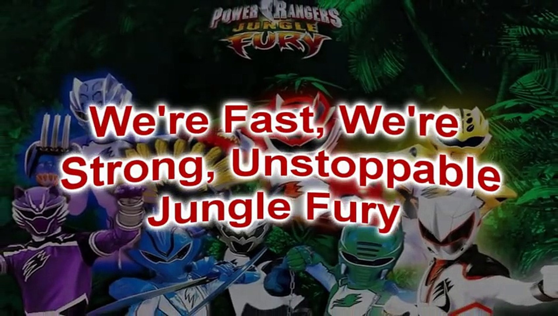 Power Rangers Jungle Fury Lyrics Video Dailymotion