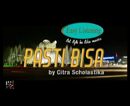 Easy Listening - Pasti Bisa