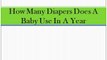 How Many Diapers Does A Baby Use In A Year