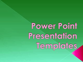Power Point Presentation Templates