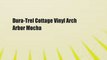 Dura-Trel Cottage Vinyl Arch Arbor Mocha