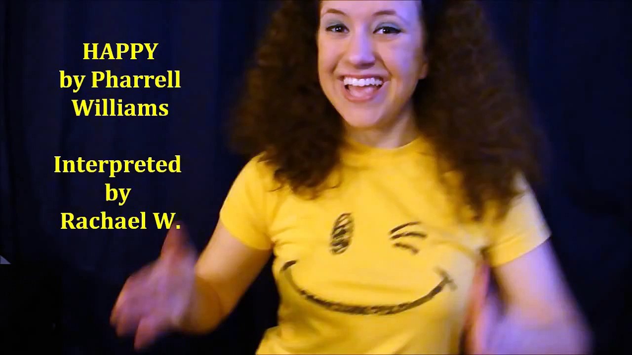 Happy by Pharrell Williams - American Sign Language (ASL)