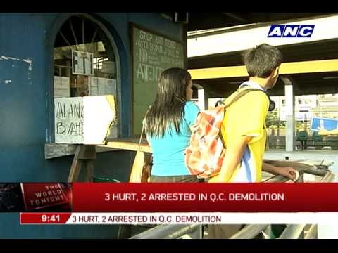 3 hurt, 2 arrested in QC demolition