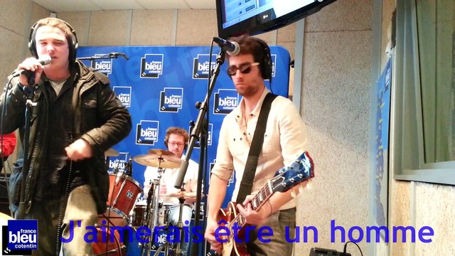RADIO BLOCKHAUS - J'aimerais être un homme (Live sur France Bleu Cotentin)