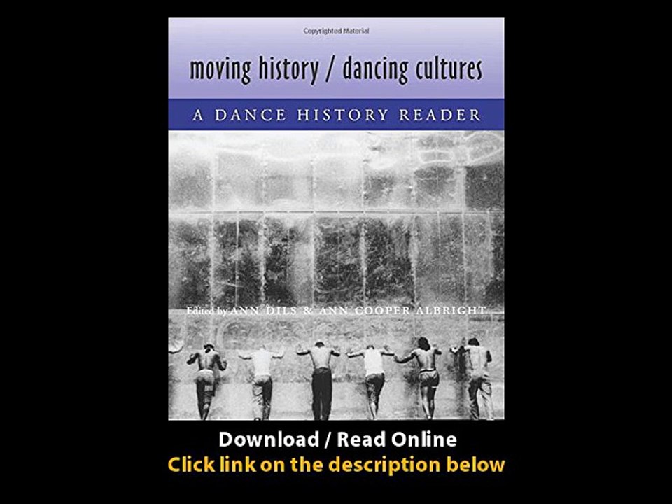 Download Moving HistoryDancing Cultures A Dance History Reader By PDF