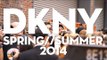 NYFW Report: DKNY Spring/Summer 2014 Collection