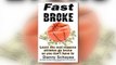 Athletes Can Avoid Going “Fast Broke”