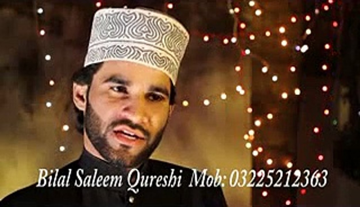Aye Hain Naseebon Walai by Bilal Saleem Qadri