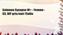 Salomon Synapse W  - Femme - CS, WP gris/noir (Taille