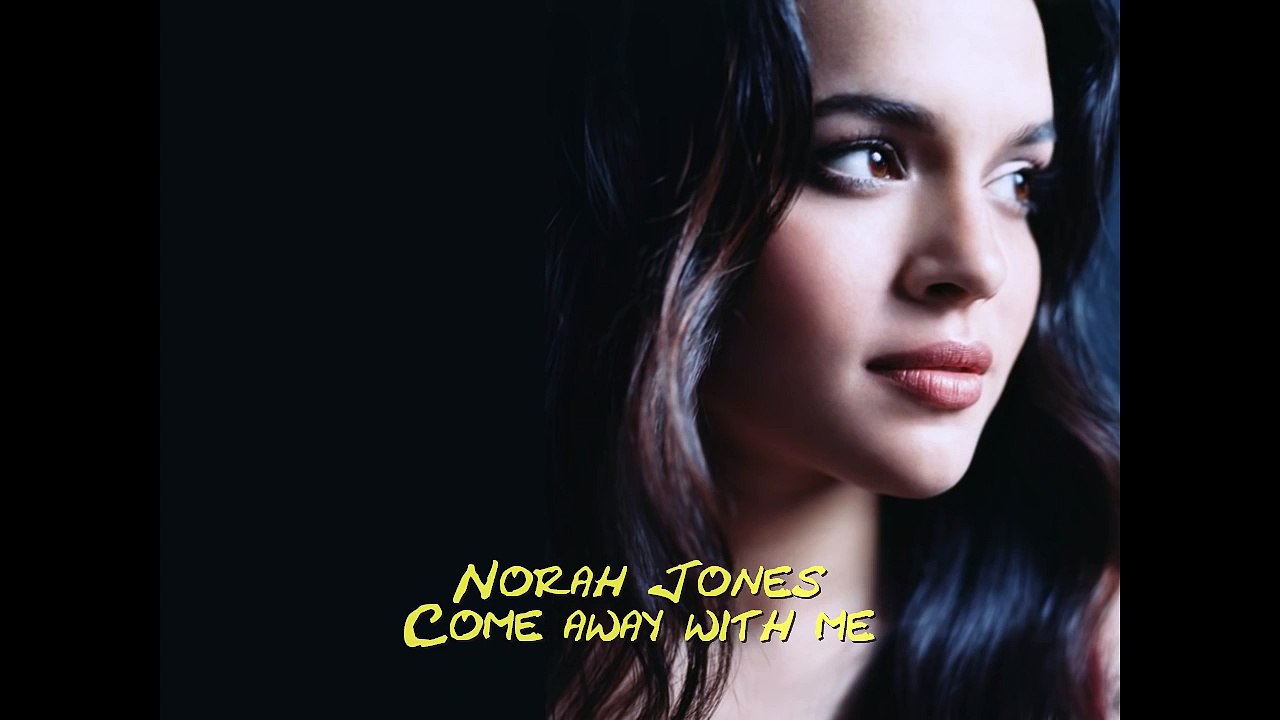 norah jones - come away with me excellent HD HQ audio sound