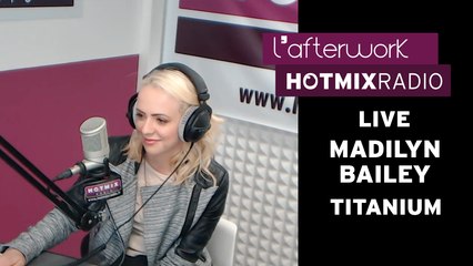 Madilyn Bailey - Titanium (Live Hotmixradio)