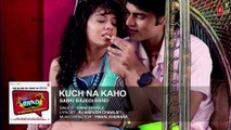 ♫ Kuch Na Kaho - || Full AUDIO Song || Film-  Sabki Bajegi Band - Entertainment City