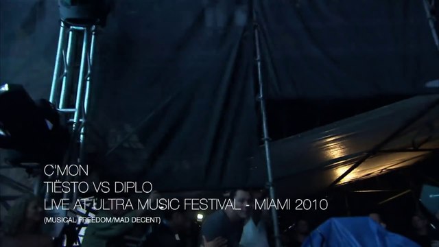 Dj Tiesto Feat Diplo - C'Mon Full HD
