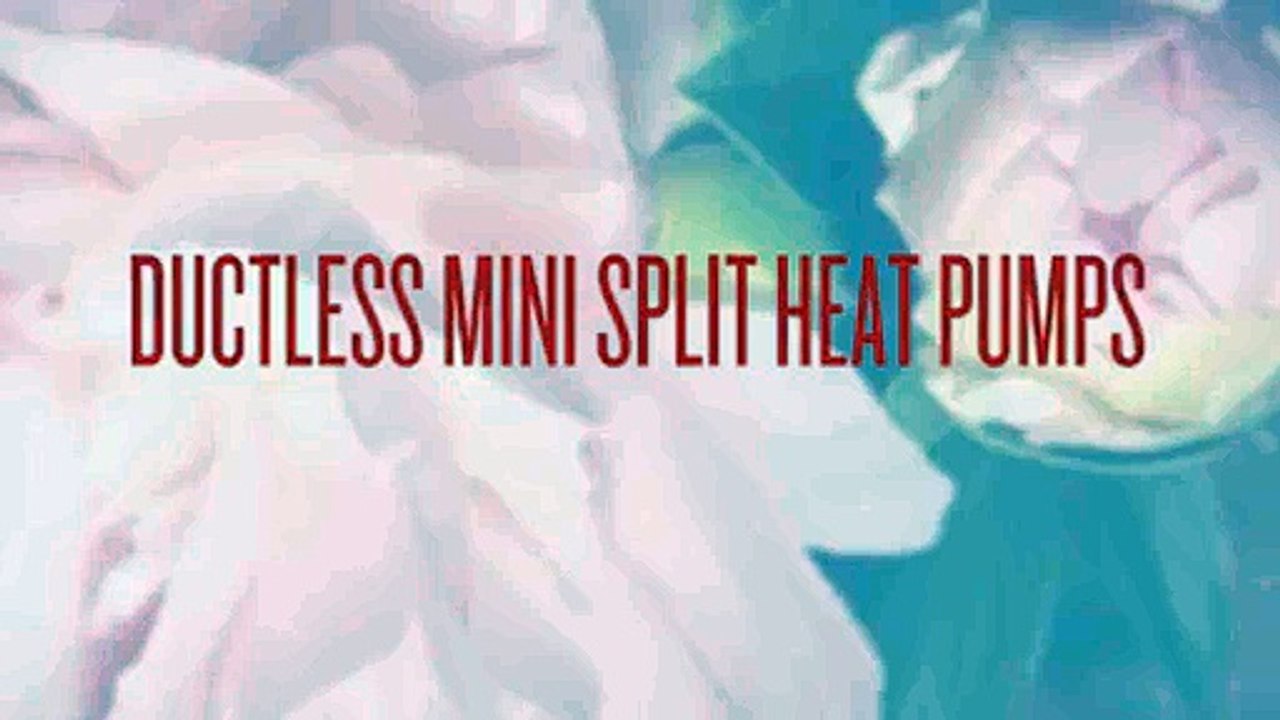 Mini Split System Reviews (Heating & Air Conditioning).