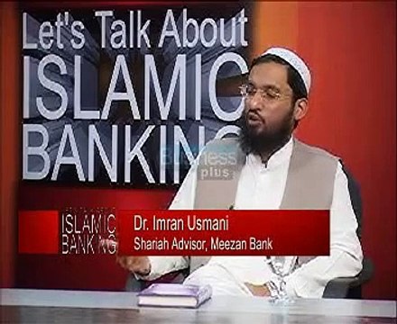 Lets Talk about Islamic Banking Episode E3 P1