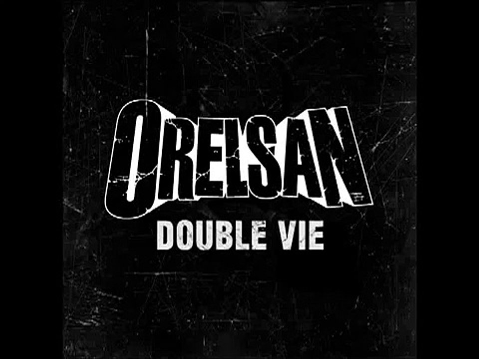 Orelsan - Double Vie [SINGLE OFFICIEL]