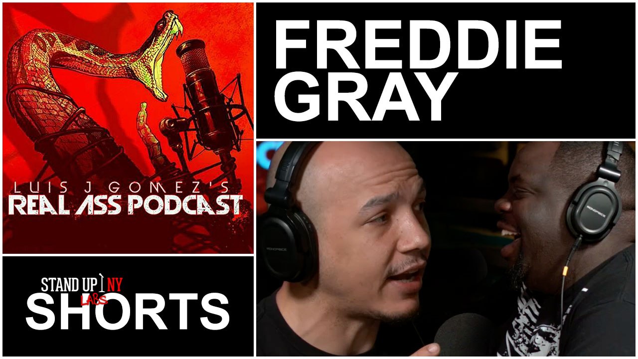 REAL ASS PODCAST - FREDDIE GRAY