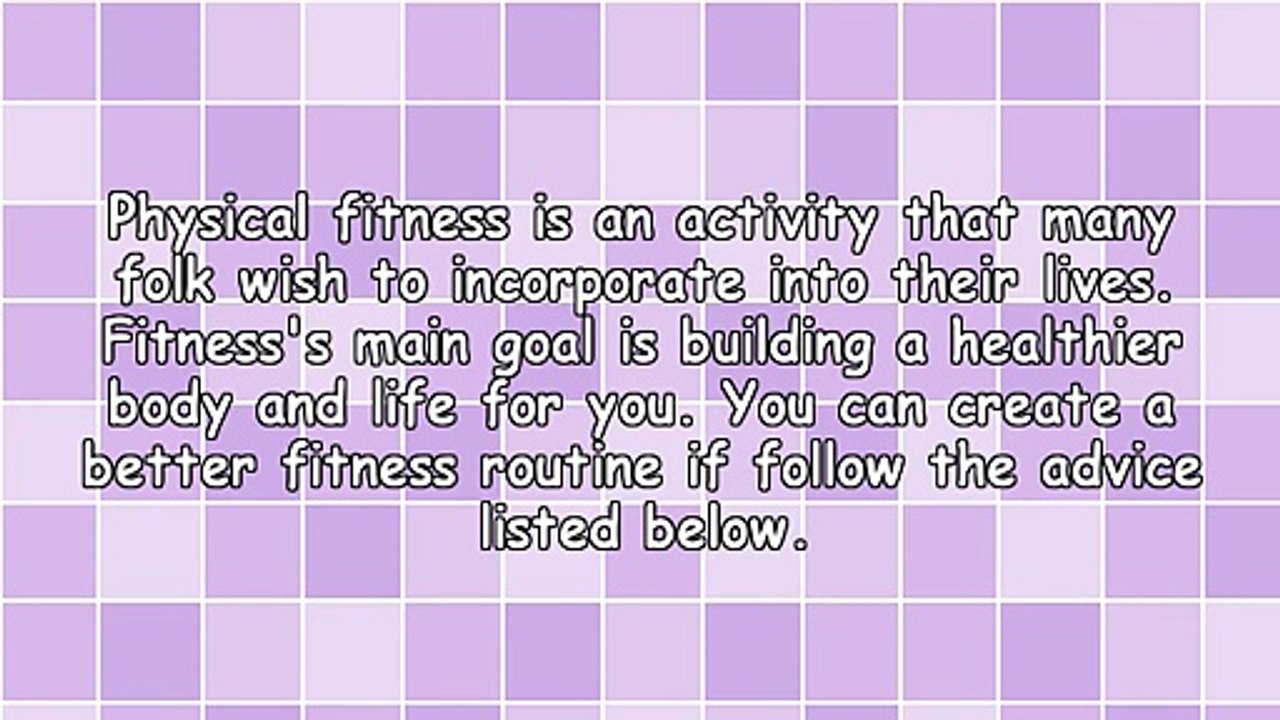 The Simplest Way To Get A Fit Body