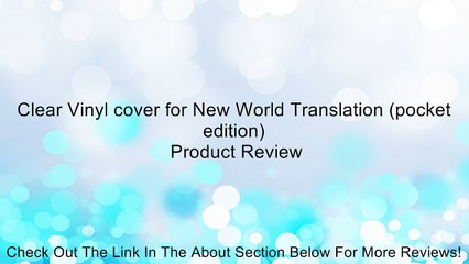 Clear Vinyl cover for New World Translation (pocket edition) Review