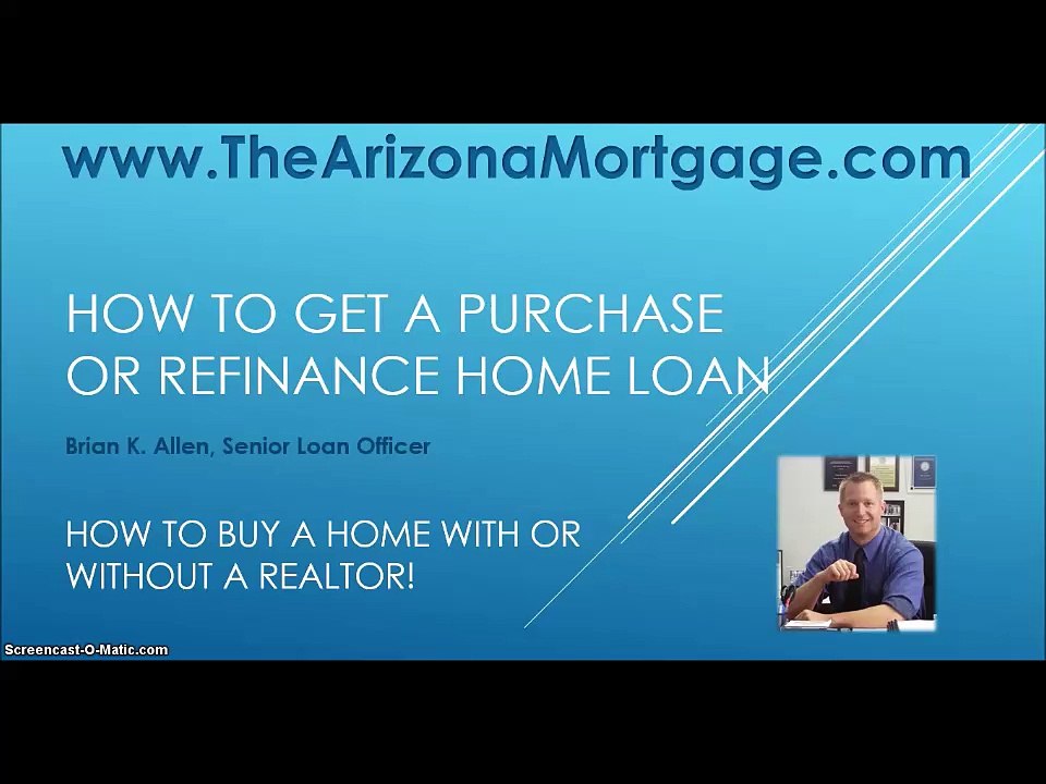 Brian Allen | Arizona Loan Officer | Phoenix AZ Mortgage | Gilbert Home Loans | 5-6-15