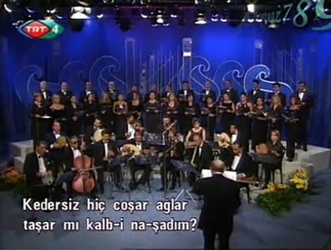 KÜRDÎLİHİCAZKÂR FASLI *Kedersiz hiç coşar ağlar taşar mı kalb-i nâ-şâdım?*