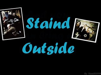 Staind - Outside (lyrics) [HQ]