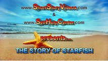 The Starfish Story - You can Make a Difference - Melik Duyar