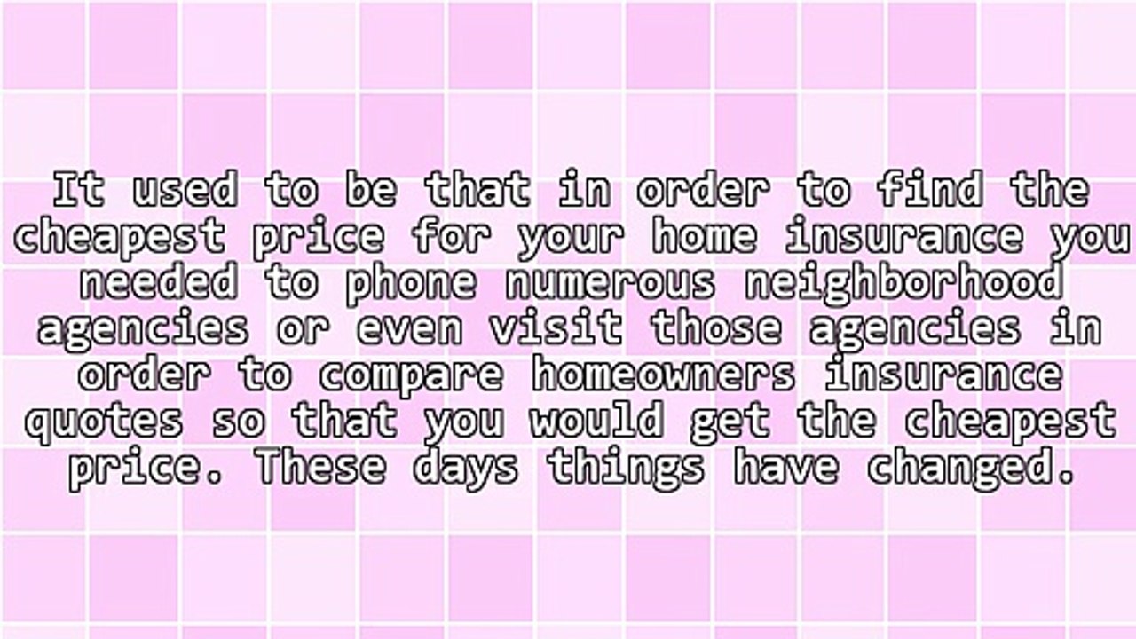 The Best Way To Compare Home Insurance Rates To Get The Cheapest Rate