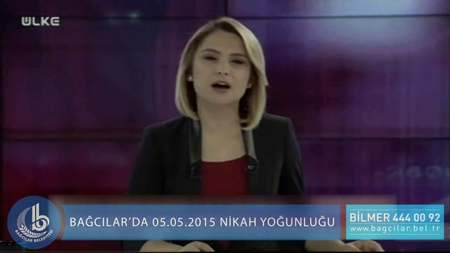 ÜLKE TV BAĞCILAR NİKAH YOĞUNLUĞU