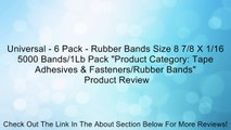 Universal - 6 Pack - Rubber Bands Size 8 7/8 X 1/16 5000 Bands/1Lb Pack 