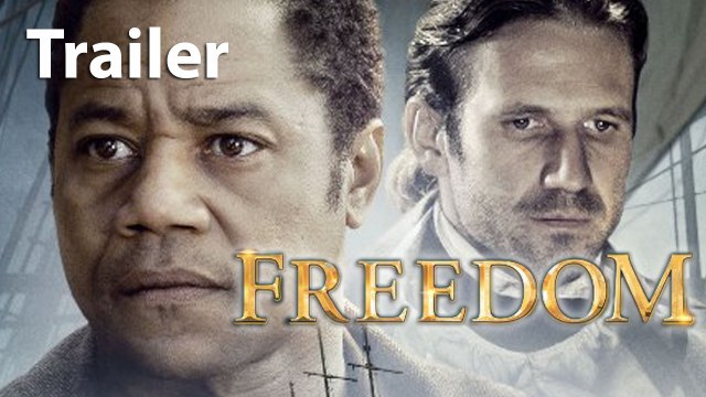 Freedom - Official Trailer #1 (Cuba Gooding Jr. ) [Full HD]