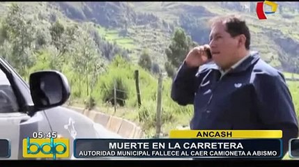 Áncash: autoridad municipal fallece al caer camioneta a abismo
