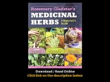Download Rosemary Gladstars Medicinal Herbs A Beginners Guide Healing Herbs to