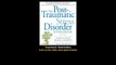 Download The PostTraumatic Stress Disorder Sourcebook A Guide to Healing Recove